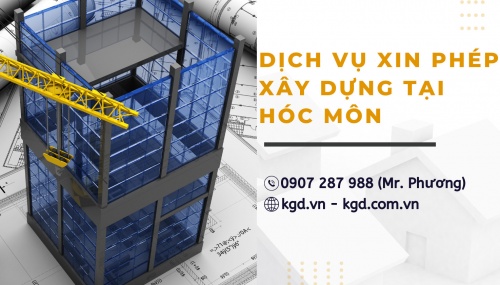 DỊCH VỤ XIN PHÉP XÂY DỰNG TẠI HUYỆN HÓC MÔN