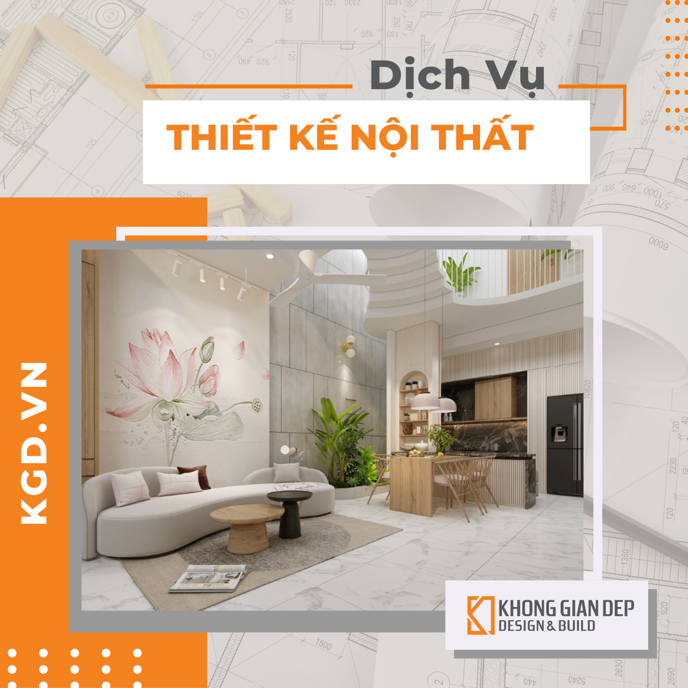 Không Gian Đẹp - KGD Design & Build
